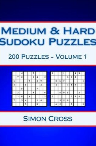 Cover of Medium & Hard Sudoku Puzzles Volume 1