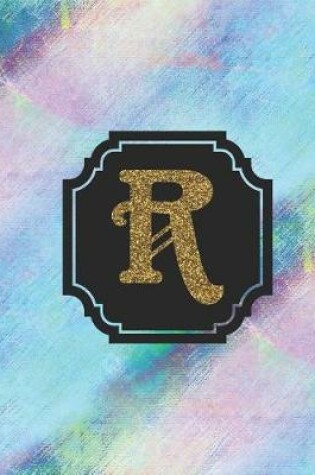 Cover of Letter R Monogram Notebook