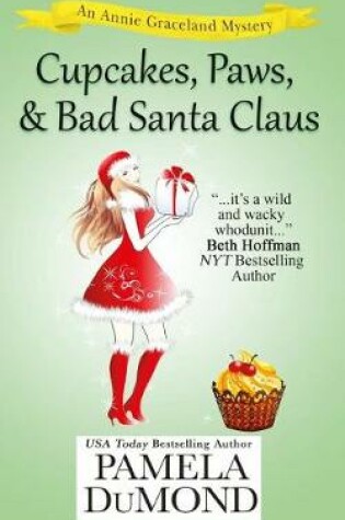 Cover of Cupcakes, Paws, and Bad Santa Claus