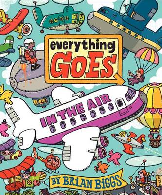 Book cover for Everything Goes: In the Air