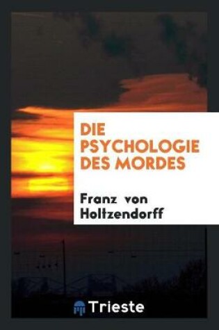 Cover of Die Psychologie Des Mordes
