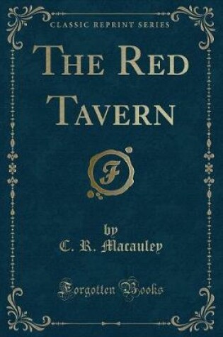 Cover of The Red Tavern (Classic Reprint)