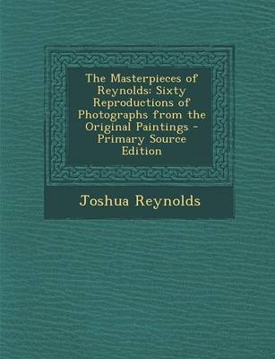 Book cover for The Masterpieces of Reynolds