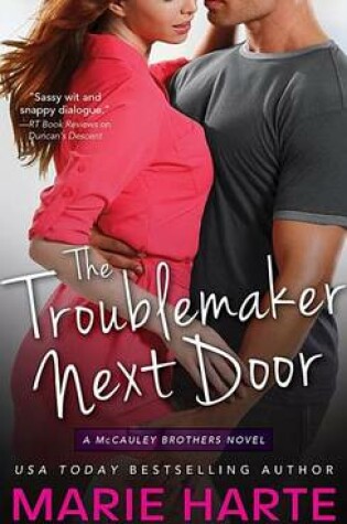 Cover of The Troublemaker Next Door