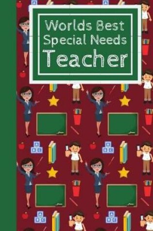 Cover of Worlds Best Special Needs Teacher