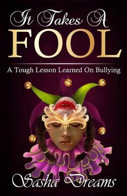 Book cover for It Takes a Fool