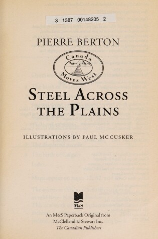 Cover of Steel Across the Plains: Adventures in Canadian History
