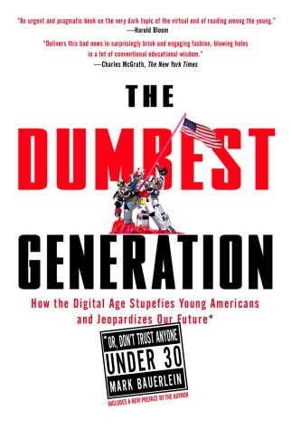 Book cover for The Dumbest Generation