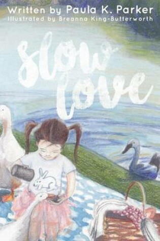 Cover of Slow Love