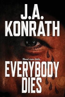 Book cover for Everybody Dies - A Thriller