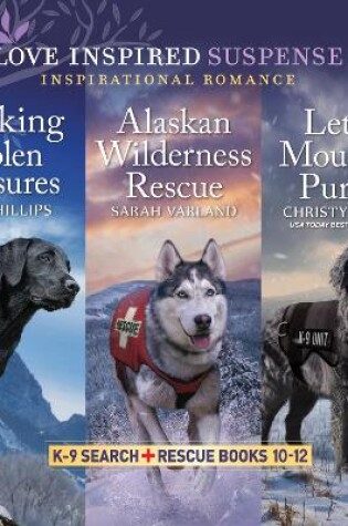 Cover of K-9 Search and Rescue Books 10-12