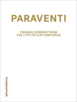 Book cover for Paraventi - Folding Screens from the 17th to 21st Century