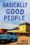 Book cover for Basically Good People