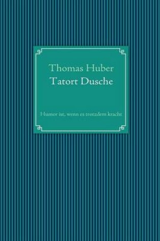 Cover of Tatort Dusche