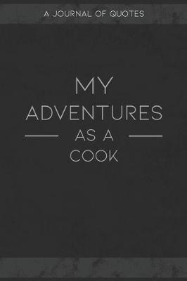 Book cover for My Adventures As A Cook