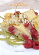 Book cover for Tortillas y Omelettes - La Cocina de Choly