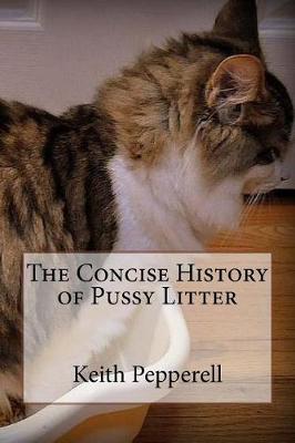 Book cover for The Concise History of Pussy Litter