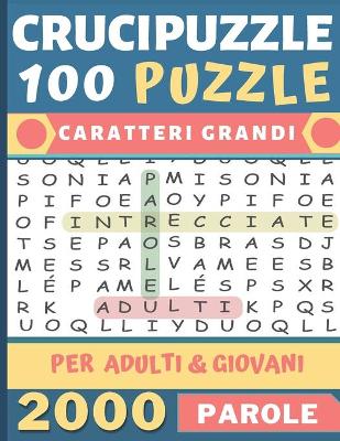 Cover of Crucipuzzle Caratteri Grandi