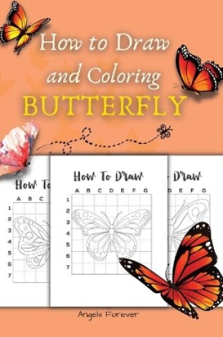 Cover of How to Draw and Coloring Butterly