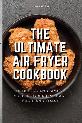 Book cover for The Ultimate Air Fryer Cookbook