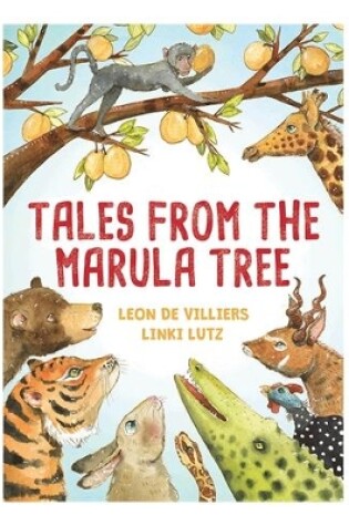 Cover of Tales from the Marula Tree