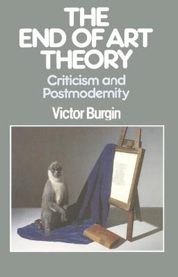 Book cover for The End of Art Theory