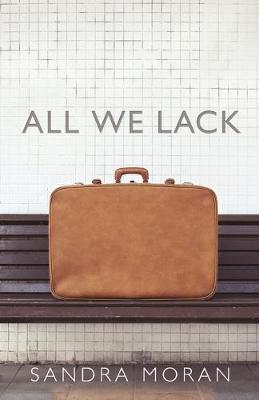 Book cover for All We Lack