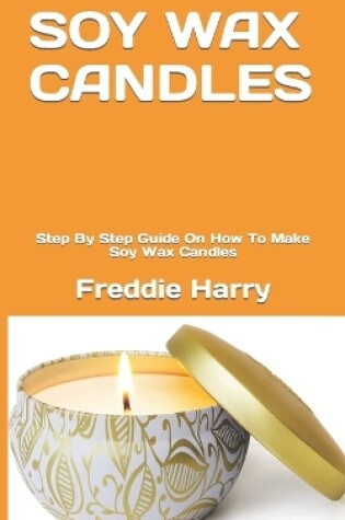 Cover of Soy Wax Candles