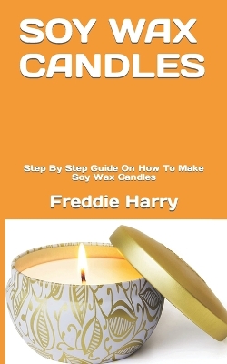 Book cover for Soy Wax Candles