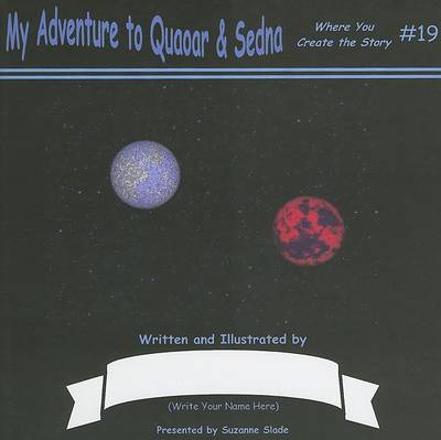 Book cover for My Adventure to Quaoar & Sedna