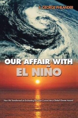 Cover of Our Affair with El Niño