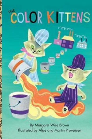 Cover of The Color Kittens