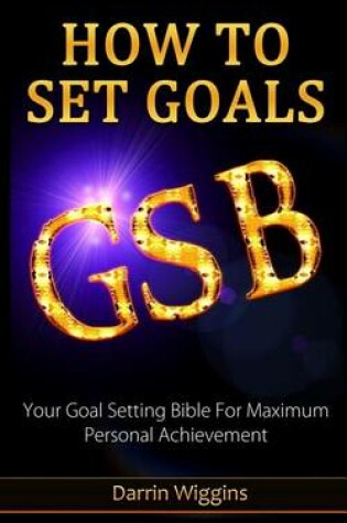 Cover of How To Set Goals