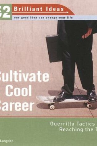 Cover of Cultivate a Cool Career