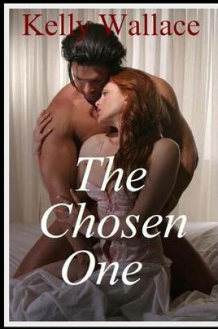Cover of The Chosen One (Paranormal Romance - Romantic Suspense)