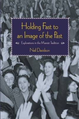 Book cover for Holding Fast to an Image of the Past