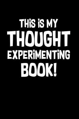 Book cover for Thought Experiment Book