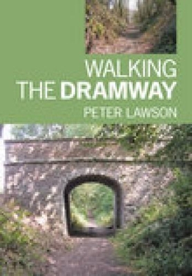 Book cover for Walking the Dramway