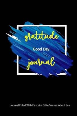 Book cover for Good Day Gratitude Journal