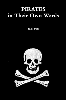 Book cover for Pirates in Their Own Words