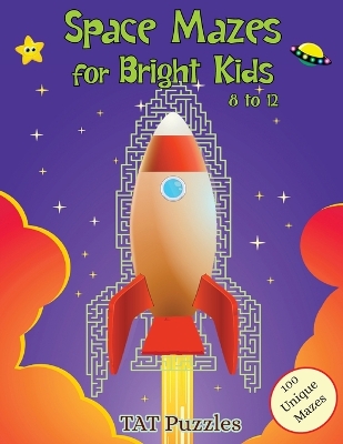 Book cover for Space Mazes for Bright Kids