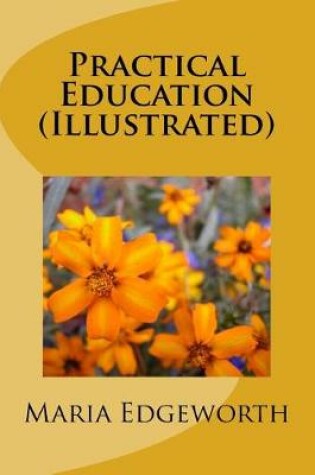 Cover of Practical Education (Illustrated)