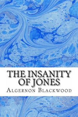 Book cover for The Insanity of Jones