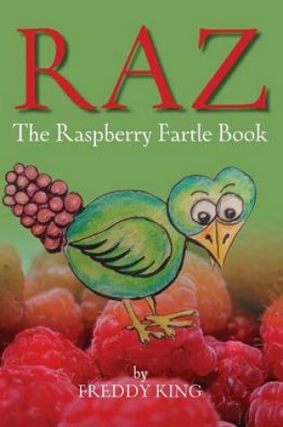 Cover of Raz - The Raspberry Fartle Book