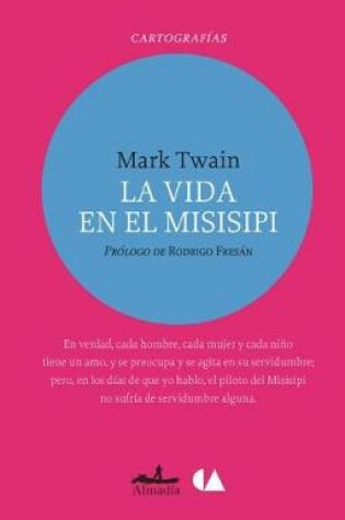 Cover of La Vida En El Misisipi