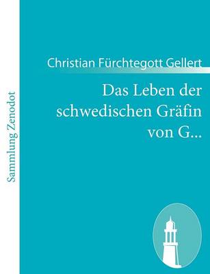 Book cover for Das Leben der schwedischen Gräfin von G...