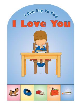 Book cover for I Can Say to God, I Love You