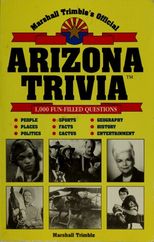 Book cover for Marshall Trimble's Official Arizona Trivia