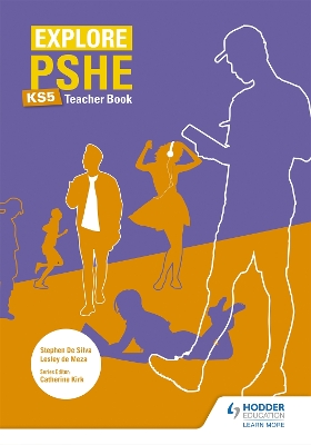 Book cover for Explore PSHE for Key Stage 5 Teacher Book