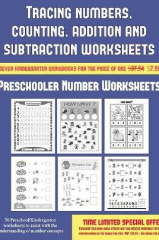 Cover of Preschooler Number Worksheets (Tracing numbers, counting, addition and subtraction)